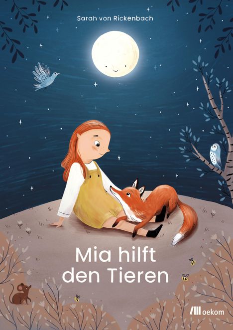 Sarah von Rickenbach: Mia hilft den Tieren, Buch