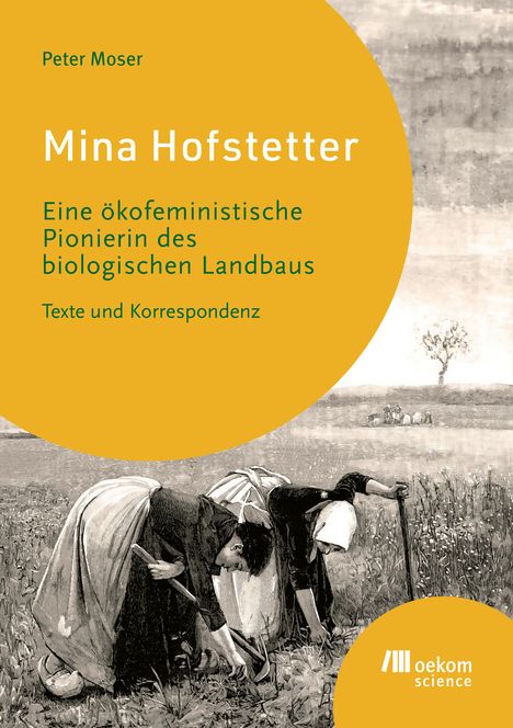 Peter Moser: Mina Hofstetter, Buch