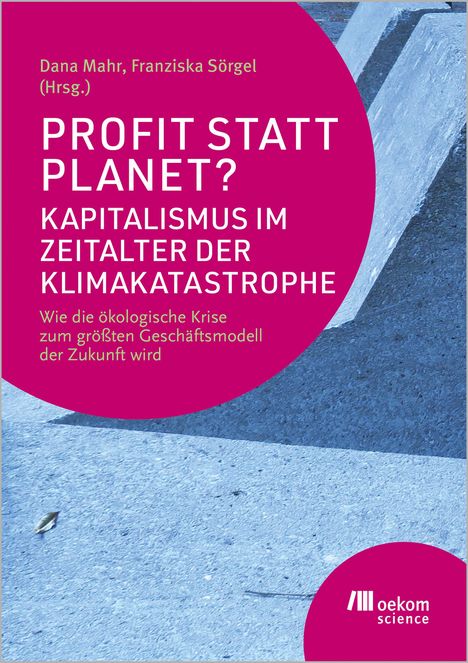 Buchtitel "Profit statt Planet?", Thema Kapitalismus & Klimakrise. Hintergrund blau, markanter pinker Kreis.