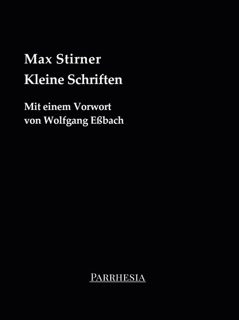 Stirner Max: Kleine Schriften, Buch