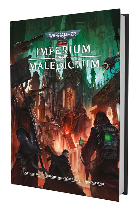 "Imperium Maledictum" prangt in großen Buchstaben. Darunter: "Grimme und tückische Abenteuer im 41. Jahrtausend". Dramtische Szenerie.