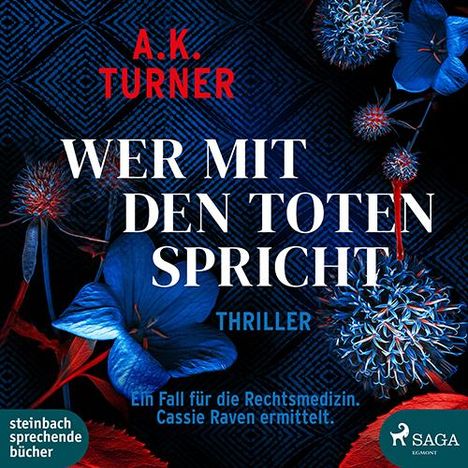 A. K. Turner: Wer Mit Den Toten Spricht, 2 MP3-CDs