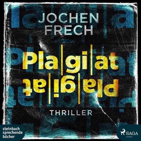 Jochen Frech: Frech, J: Plagiat, Diverse