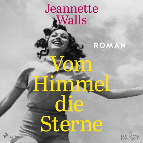 Jeannette Walls: Vom Himmel Die Sterne, 2 MP3-CDs