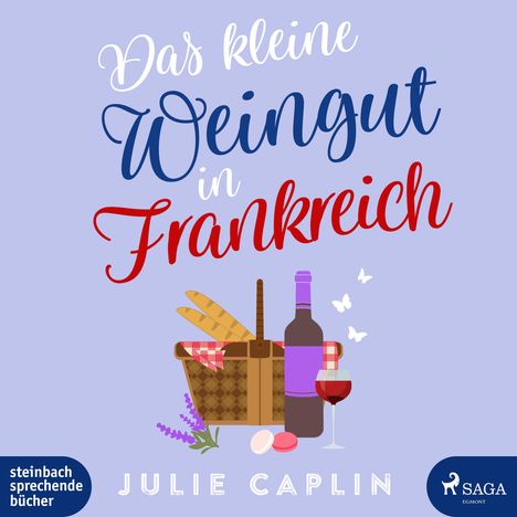 Julie Caplin: Das kleine Weingut in Frankreich, 2 LPs