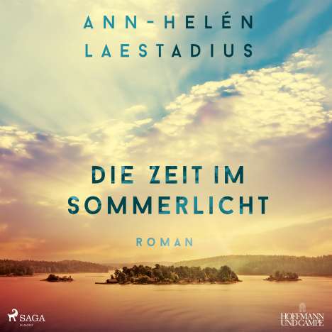 Ann-Helén Laestadius: Die Zeit im Sommerlicht, 2 CDs
