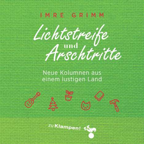 Imre Grimm: Lichtstreife und Arschtritte, MP3-CD