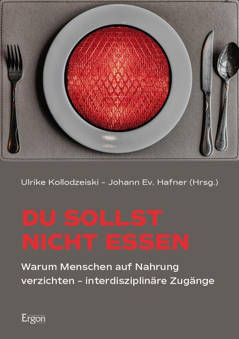 Du sollst nicht essen, Buch