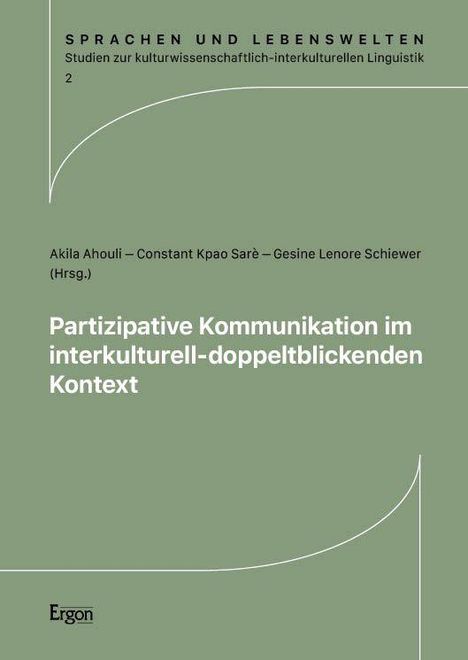 Buchtitel: "Partizipative Kommunikation im interkulturell-doppeltblickenden Kontext". Grünes Cover, minimalistisches Design.
