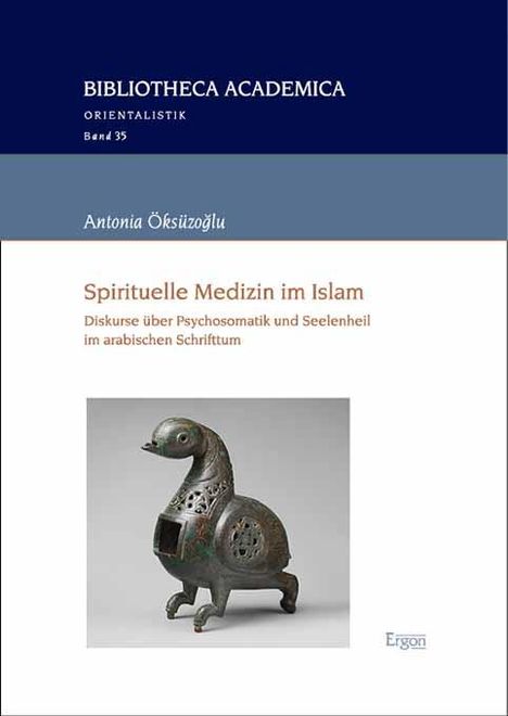 Antonia Öksüzoglu: Spirituelle Medizin im Islam, Buch