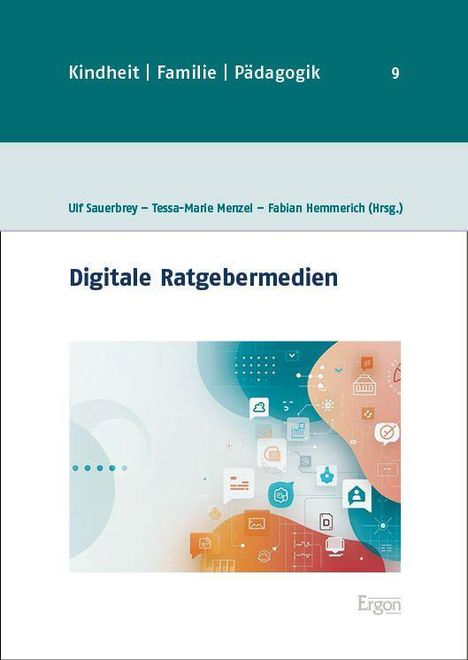 "Digitale Ratgebermedien" mit bunten, thematischen Icons in Blau- und Orangetönen; textlastiges Design.