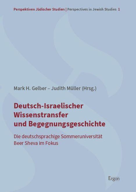 Deutsch-Israelischer Wissenstransfer und Begegnungsgeschichte, Buch