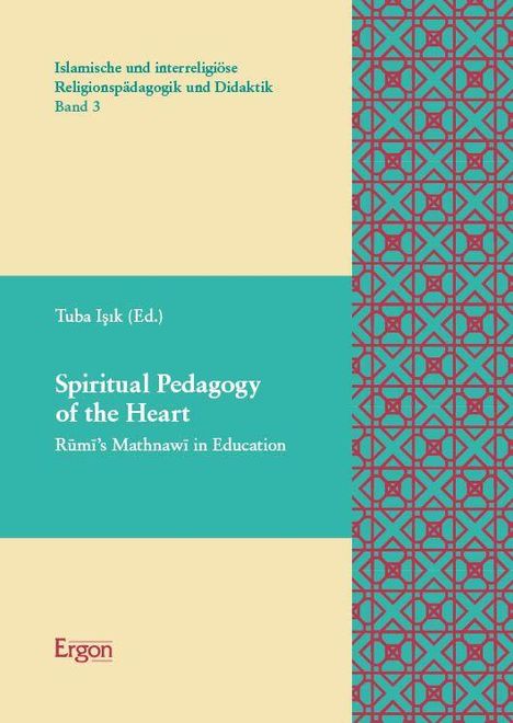 "Spiritual Pedagogy of the Heart" von Tuba Işık (Ed.), Verlagsname unten. Geometrisches Muster rechts.