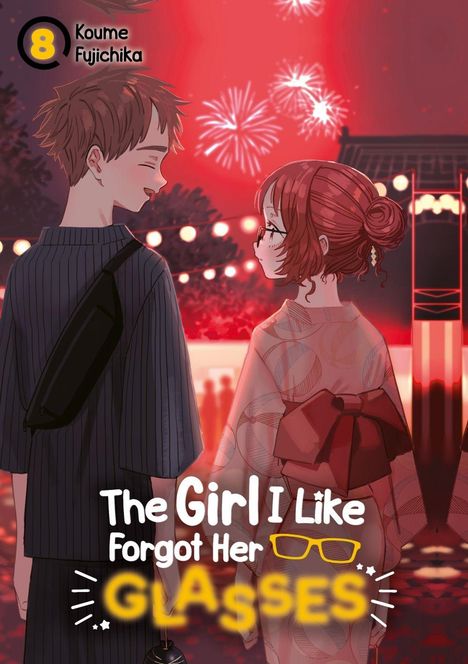 Text: "The Girl I Like Forgot Her Glasses." Illustration: Zwei Personen in traditioneller Kleidung, Feuerwerk im Hintergrund.