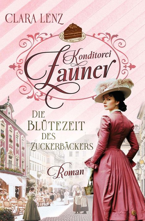 Titel: "Die Blütezeit des Zuckerbäckers". Viktorianische Frau in rosa Kleid auf Altstadt-Straße.