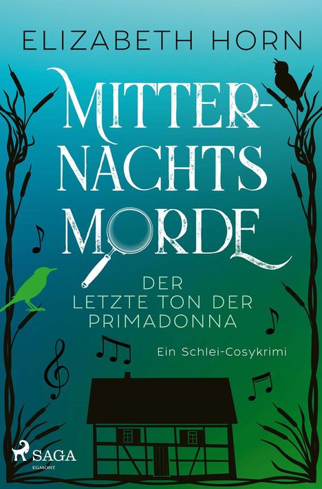 "Mitternachtsmorde: Der letzte Ton der Primadonna" von Elizabeth Horn. Illustration mit Vogel, Haus und Musiknoten.