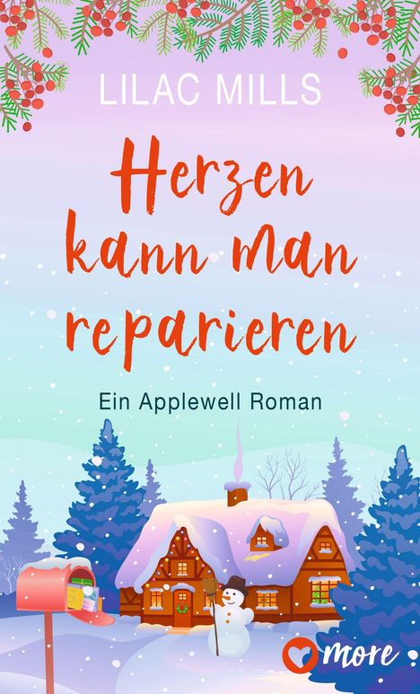 Lilac Mills: Herzen kann man reparieren, Buch