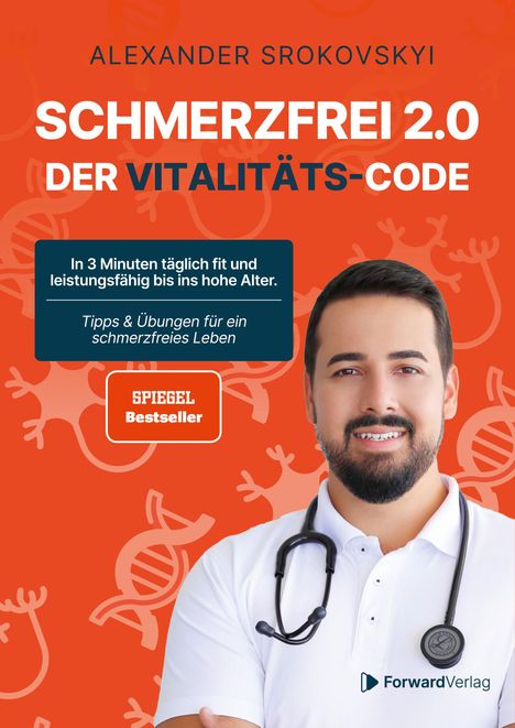 „SCHMERZFREI 2.0 DER VITALITÄTS-CODE“ steht auf orangefarbenem Hintergrund, darunter ein Arzt in weißem Kittel.