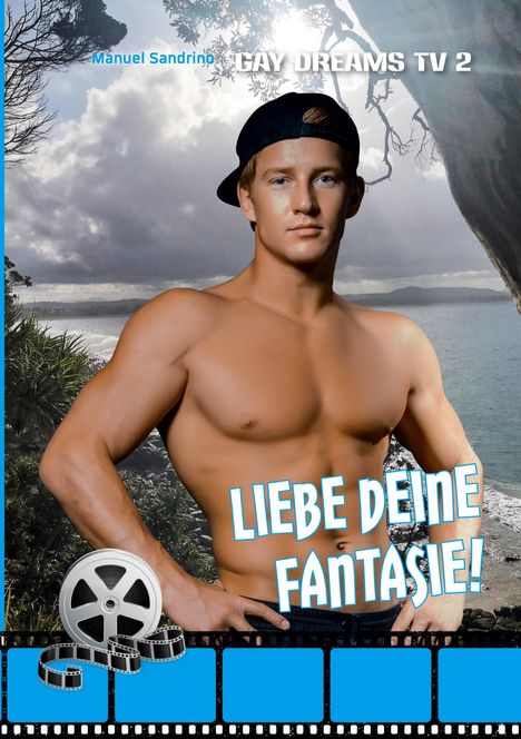 Manuel Sandrino: Liebe deine Fantasie, Buch