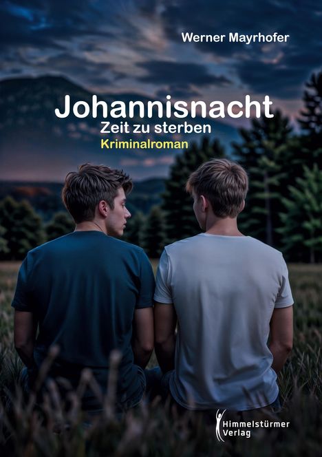 Werner Mayrhofer: Johannisnacht, Buch