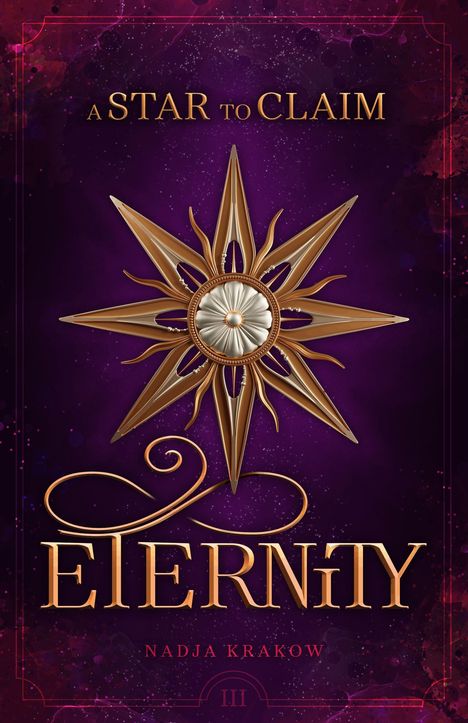 Text: "A STAR TO CLAIM", "ETERNITY", "NADJA KRAKOW", "III". Eine bronzene Sternform auf violettem Hintergrund.