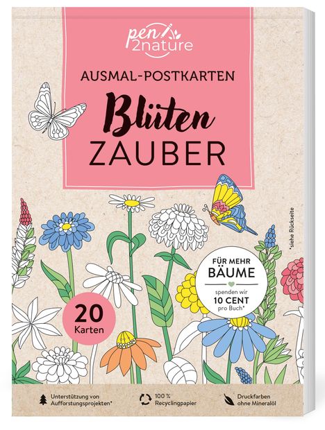 Pen2nature: Ausmal-Postkarten Blütenzauber | 20 Karten, Buch