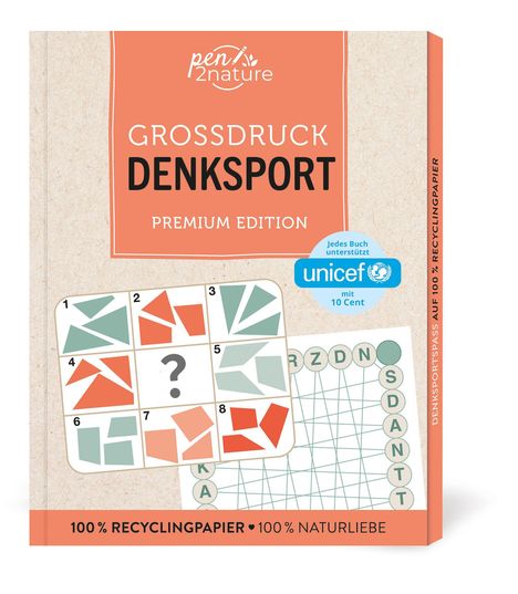 Großdruck Denksport, Premium Edition. Logo und Grafik mit Formenrätsel, unterstützt UNICEF mit 10 Cent.