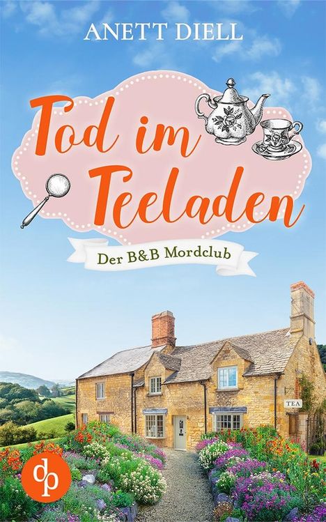 Anett Diell: Tod im Teeladen, Buch