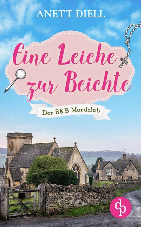 Anett Diell: Eine Leiche zur Beichte, Buch