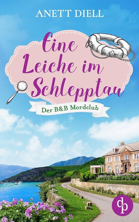 Anett Diell: Eine Leiche im Schlepptau, Buch