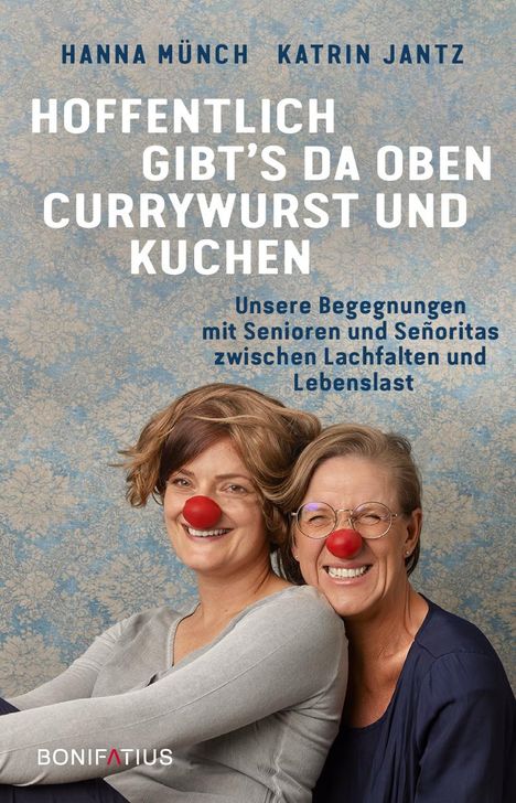 Katrin Jantz: Hoffentlich gibt's da oben Currywurst und Kuchen, Buch