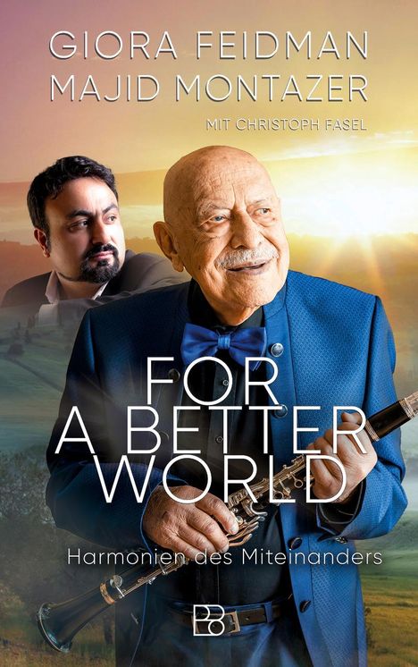 Giora Feidman (geb. 1936): For a better world, Buch
