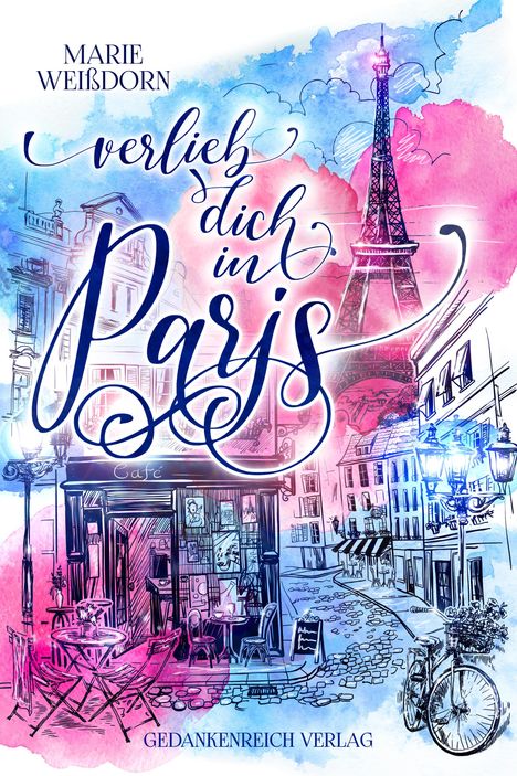 Marie Weißdorn: Verlieb dich in Paris, Buch