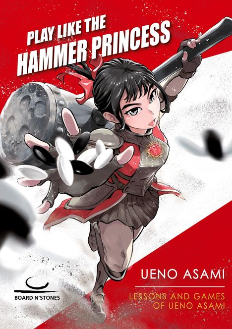 Text: "Play like the Hammer Princess", "Ueno Asami", "Lessons and Games of Ueno Asami", "Board N’Stones".  
Illustration: Eine kämpferische Figur mit großem Hammer und Go-Steinen.