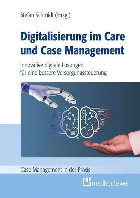 Digitalisierung im Care und Case Management, Buch