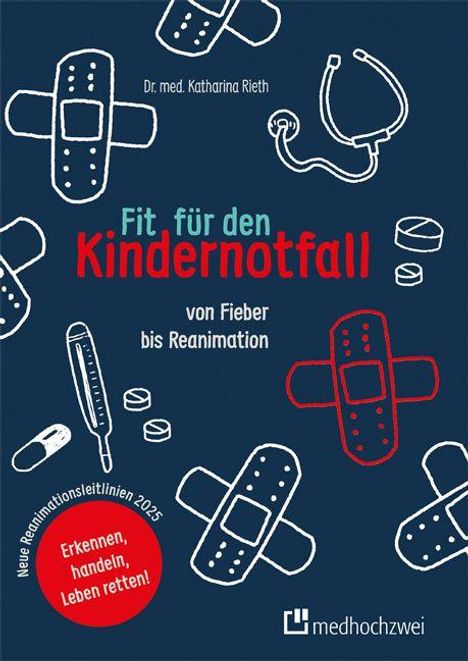 Katharina Rieth: Fit für den Kindernotfall, Buch