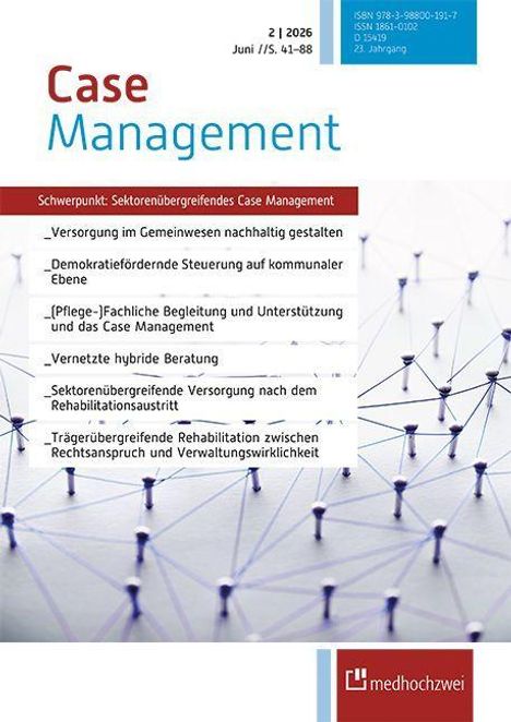Cover "Case Management", Schwerpunkt: Sektorenübergreifendes Case Management, Themen: nachhaltige Versorgung, Beratung.