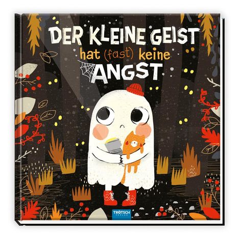 Trötsch Vorlesebuch Der kleine Geist hat (fast) keine Angst, Buch