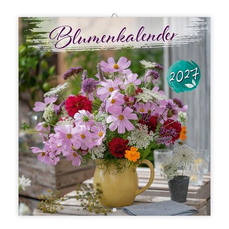 Text: "Blumenkalender 2027". 

Ein Strauß bunter Blumen in einer gelben Vase, Hintergrund rustikale Holzkisten.