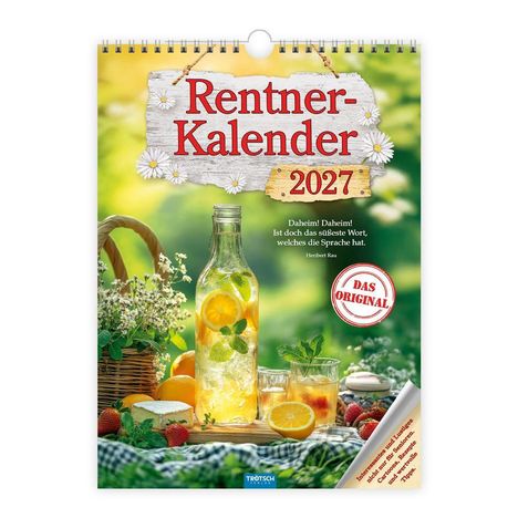 "Rentner-Kalender 2027", Zitat: "Daheim! Daheim! Ist doch das süßeste Wort, welches die Sprache hat." Picknick-Szene mit Getränken.