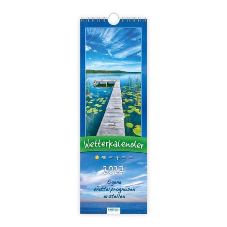 "Weather Calendar 2027 - Create your own weather forecasts." Ein Steg führt durch einen ruhigen See mit Seerosen.