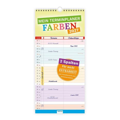 Mein Terminplaner Farben 2027. Termine und Geburtstage in zwei Spalten. Extrabreit mit Notizbereich und Ferienterminen.