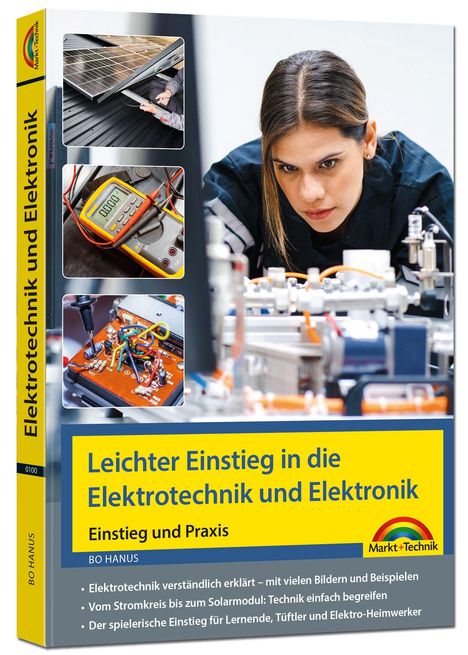"Leichter Einstieg in die Elektrotechnik und Elektronik" von Bo Hanus. Eine Frau arbeitet an einer technischen Anlage.