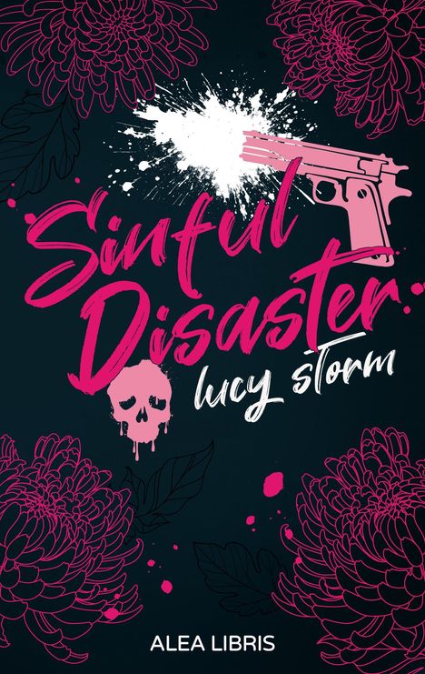 „Sinful Disaster“, lucy storm, eine pinke Pistole, schwarzer Hintergrund, pinke Blumen, Totenkopf.