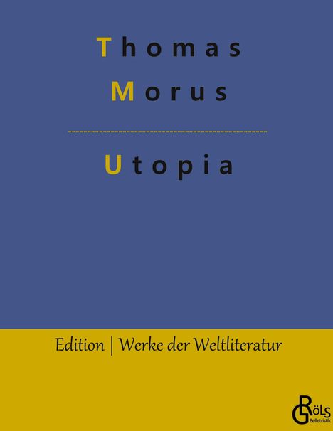 Thomas Morus: Utopia, Buch