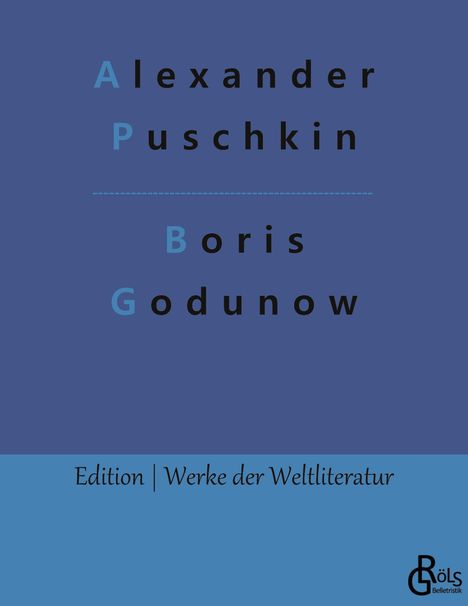 Alexander S. Puschkin: Boris Godunow, Buch