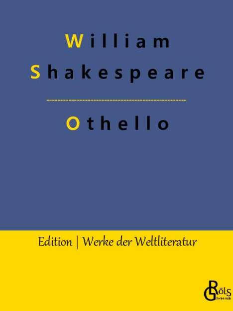 William Shakespeare: Othello, Buch