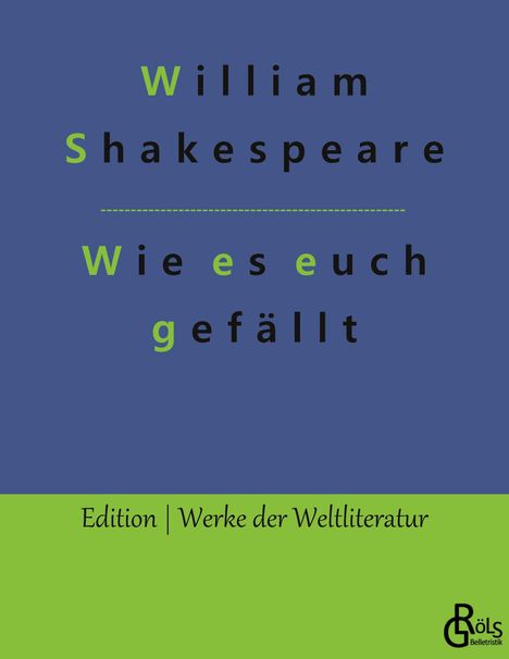 William Shakespeare: Wie es euch gefällt, Buch