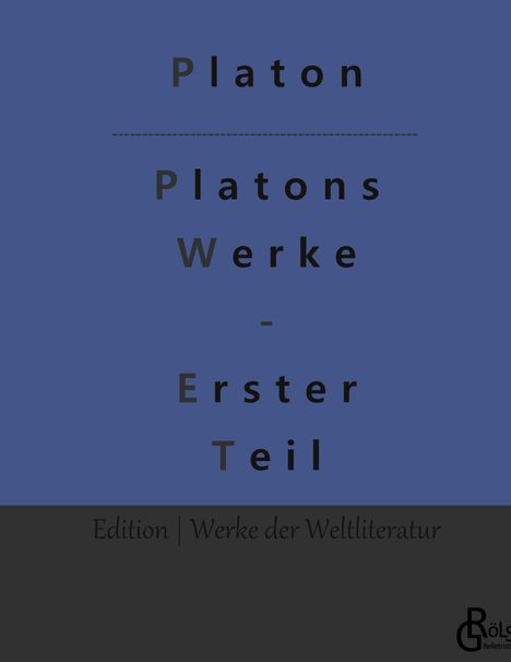 Platon: Platons Dialoge mit Freunden, Buch