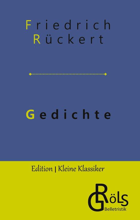 Friedrich Rückert: Gedichte, Buch